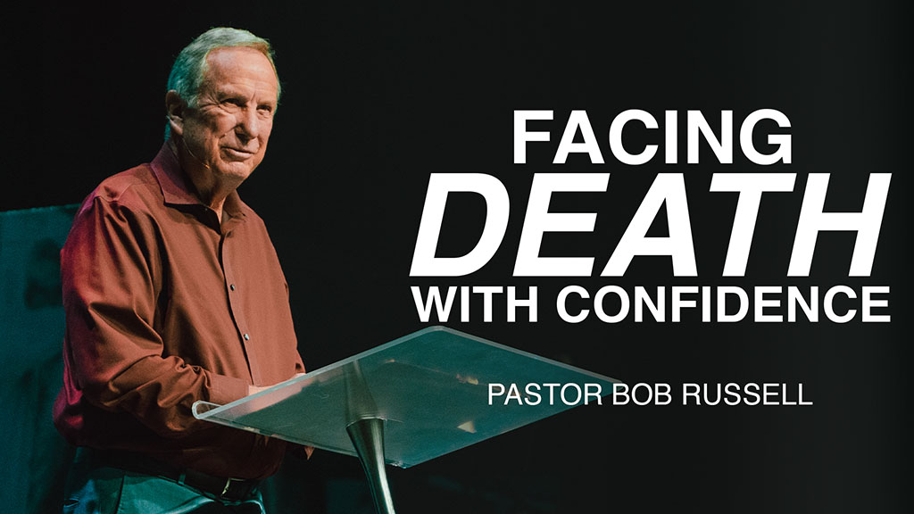 Facing Death With Confidence